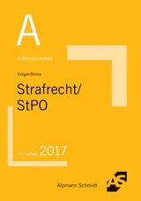 Aufbauschemata Strafrecht / StPO - Rolf Kr&uuml;ger, Mathis B&ouml;nte