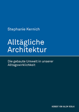 Alltägliche Architektur - Kernich, Stephanie