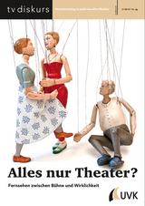 Alles nur Theater? - Freiwillige Selbstkontrolle Fernsehen e.V