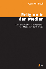 Religion in den Medien - Koch, Carmen