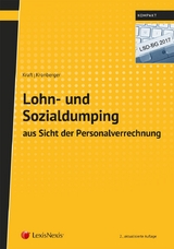 Lohn- und Sozialdumping aus Sicht der Personalverrechnung - Rainer Kraft, Birgit Kronberger