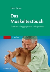 Das Muskeltestbuch - Garten, Hans