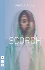 Scorch -  Stacey Gregg