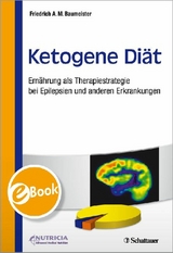 Ketogene Di&auml;t -  Friedrich Baumeister