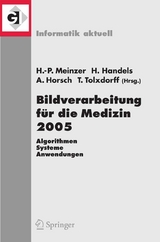 Bildverarbeitung f&uuml;r die Medizin 2005 - 