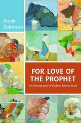 For Love of the Prophet - Noah Salomon