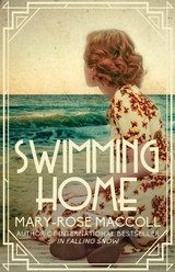 Swimming Home -  Mary-Rose MacColl