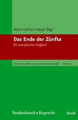 Das Ende der Z&uuml;nfte - 