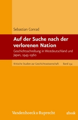 Auf der Suche nach der verlorenen Nation -  Sebastian Conrad