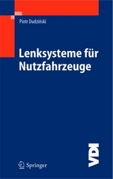 Lenksysteme f&uuml;r Nutzfahrzeuge - Piotr Dudzinski