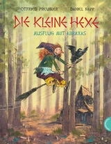 Die kleine Hexe: Ausflug mit Abraxas - Otfried Preu&szlig;ler, Susanne Preu&szlig;ler-Bitsch