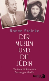 Der Muslim und die J&uuml;din - Ronen Steinke