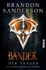 B&auml;nder der Trauer - Brandon Sanderson