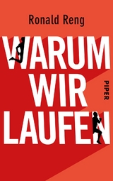 Warum wir laufen - Ronald Reng