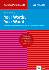 Uni Wissen Your Words, Your World - Richard Humphrey