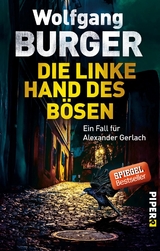 Die linke Hand des B&ouml;sen - Wolfgang Burger