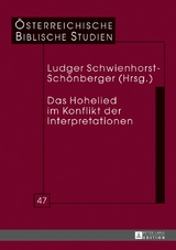 Das Hohelied im Konflikt der Interpretationen - 