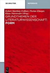 Grundthemen der Literaturwissenschaft: Form - 