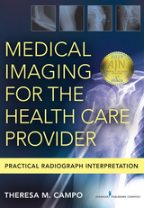 Medical Imaging for the Health Care Provider - Theresa M. Campo