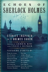 Echoes of Sherlock Holmes - King, Laurie R; Klinger, Leslie S.