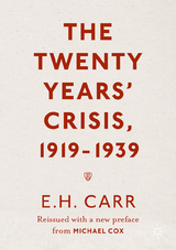 The Twenty Years' Crisis, 1919-1939 - E.H. Carr