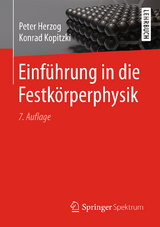 Einf&uuml;hrung in die Festk&ouml;rperphysik - Konrad Kopitzki, Peter Herzog