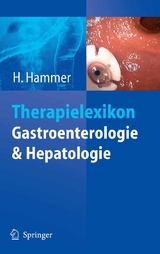 Therapielexikon Gastroenterologie und Hepatologie - 