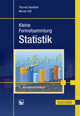 Kleine Formelsammlung Statistik - Thomas Sauerbier, Werner Voß