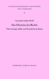 Das Dilemma des Rechts - Gertrude L&uuml;bbe-Wolff