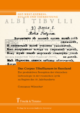 Das &bdquo;Corpus Tibullianum&ldquo; in Russland - Constanze W&uuml;nscher