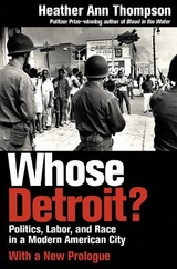 Whose Detroit? - Thompson, Heather Ann