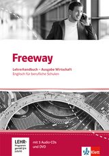 Freeway Wirtschaft. Englisch f&uuml;r berufliche Schulen