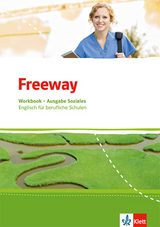 Freeway Soziales. Englisch f&uuml;r berufliche Schulen