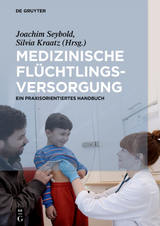 Medizinische Fl&uuml;chtlingsversorgung - 