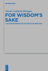 For Wisdom's Sake - Nuria Calduch-Benages