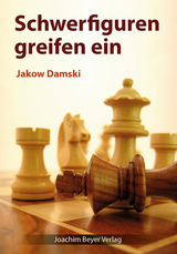 Schwerfiguren greifen ein - Jakow Damski