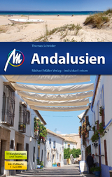 Andalusien Reisef&uuml;hrer Michael M&uuml;ller Verlag - Thomas Schr&ouml;der
