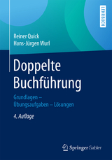 Doppelte Buchführung - Quick, Reiner; Wurl, Prof. (em.) Dr. Dr. h.c. Hans-Jürgen
