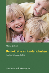Demokratie in Kinderschuhen - Marita Dobrick