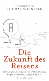 Die Zukunft des Reisens - 