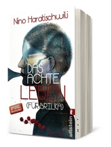 Das achte Leben (F&uuml;r Brilka) - Nino Haratischwili