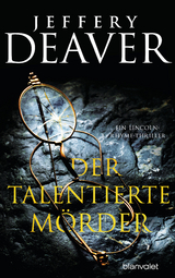 Der talentierte M&ouml;rder - Jeffery Deaver