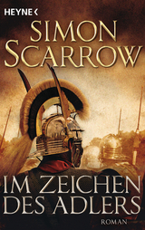 Im Zeichen des Adlers - Simon Scarrow