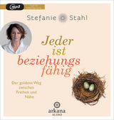 Jeder ist beziehungsf&auml;hig - Stefanie Stahl
