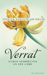 Verrat - Jessica Schulte am H&uuml;lse