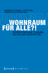 Wohnraum f&uuml;r alle?! - 