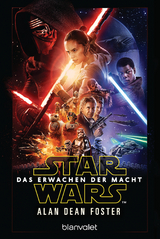 Star Wars&trade; - Das Erwachen der Macht - Alan Dean Foster