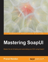Mastering SoapUI -  Nandan Pranai Nandan
