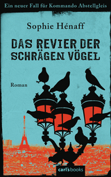 Das Revier der schr&auml;gen V&ouml;gel - Sophie H&eacute;naff