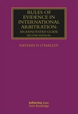 Rules of Evidence in International Arbitration - O'Malley, Nathan